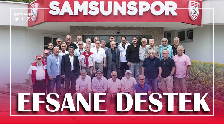 Efsanelerden Samsunspor'a destek