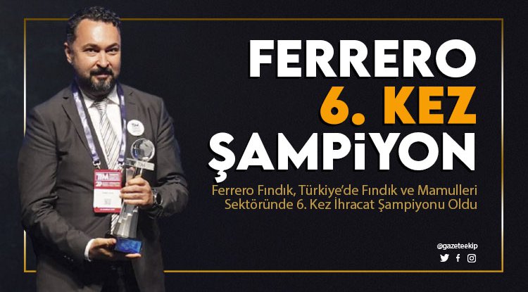 Ferrero Fındık 6. kez şampiyon