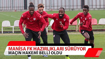 Samsunspor'da Manisa FK mesaisi