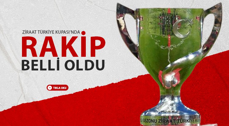 Samsunspor'un kupa rakibi belli oldu